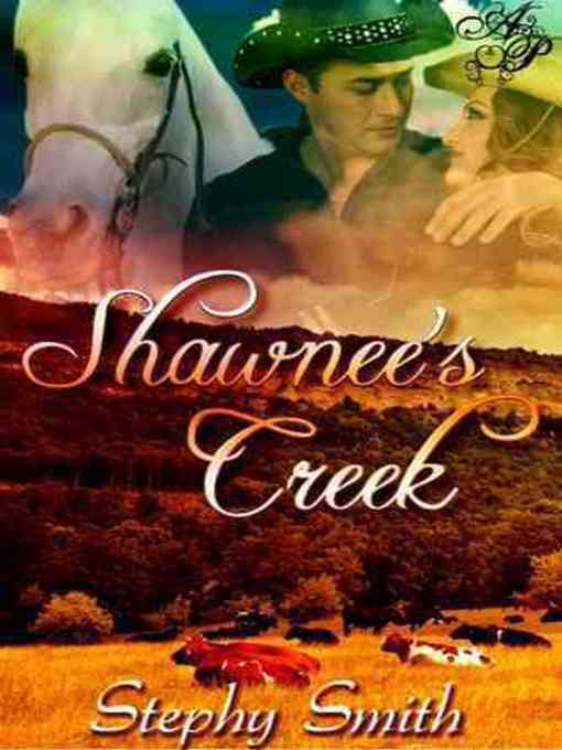 Title details for Shawnee's Creek by Stephy Smith - Available